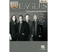 Eagles Bass Play-Along Volume 49 (With Free Enhanced CD) (Hal Leonard Bass Play-Along)