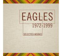 Eagles - Selected Works 1972-1999 [CD]