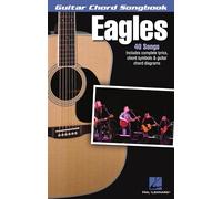 Eagles – Lyrics/Chord Symbols/Guitar Chord Diagrams – Hal Leonard