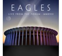 EAGLES: LIVE FROM THE FORUM MMXVIII - CD