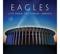 Eagles - Live From The Forum MMXVIII (CD + Blu-ray)