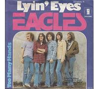 EAGLES - Lyin' eyes / Too many hands / AS 13025 (N)