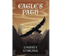 Eagle's Path: 2 (Eagle Rider Saga)