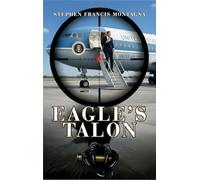 Eagle's Talon: 1 (Scorpion's Trilogy)