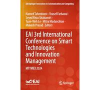 EAI 3rd International Conference on Smart Technologies and Innovation Management: MTYMEX 2024 (EAI/Springer Innovations in Communication and Computing)