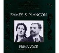 Eames/Plancon - Emma Eames & Pol Plancon