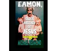 Eamon, older brother of Jesus