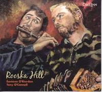 Éamonn O'Rordan & Tony O'Connell - Rooska Hill