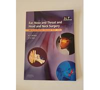 Ear, Nose and Throat and Head and Neck Surgery: An Illustrated Colour Text
