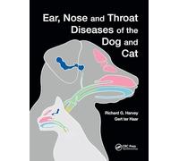 Ear, Nose and Throat Diseases of the Dog and Cat