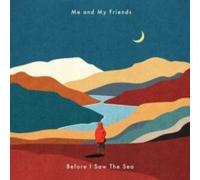 Ear Trumpet Music - Me and My Friends - Before I Saw The Sea CD - CD - N4z