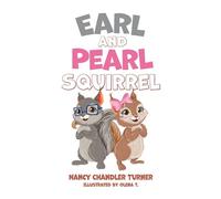 Earl and Pearl Squirrel