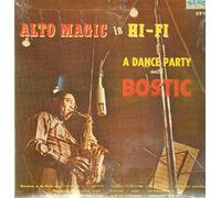 Earl Bostic - Alto Magic In Hi-Fi