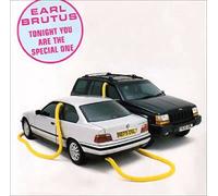 Earl Brutus - Tonight You Are The Special One [VINYL]