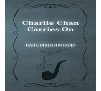 Earl Derr Biggers Charlie Chan Carries On Paperback Book Earl Derr Biggers Multicolor
