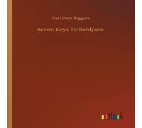 Earl Derr Biggers Seven Keys To Baldpate Paperback Book Earl Derr Biggers Multicolor