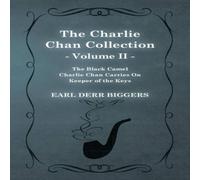 Earl Derr Biggers The Charlie Chan Collection - Volume II. (The Black Camel Earl Derr Biggers Multicolor