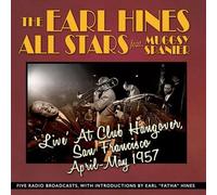 Earl 'Fatha' Hines All Stars Live at Club Hangover, San Francisco 1957 (2CD)