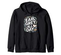 Earl Grey All Day Cozy Tea Time Design Zip Hoodie