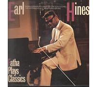 Earl Hines - Fatha Plays Classics [Vinyl LP]