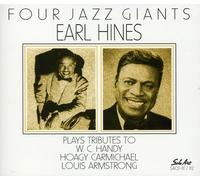 Earl Hines - Four Jazz Giants: PLAYS TRIBUTE TO W.C. HANDY, HOAGY CARMICHAEL,LOUIS ARMSTRON