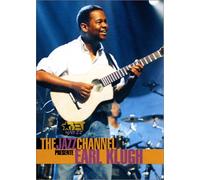 Earl Klugh : The Jazz Channel Presente Earl Klugh