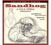 Earl Robinson & Waldo Salt - Sandhog - A Folk Opera