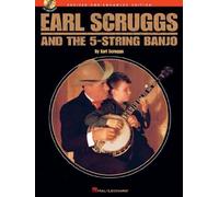 Earl Scruggs And The 5-String Banjo Revised And Enhanced Edition Earl Scruggs And The 5-String Banjo