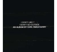 EARL SWEATSHIRT: I DONT LIKE ST I DONT GO OUTSIDE - CD BRAND NEW