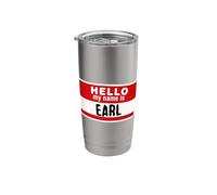 Earl Tshirt My Name is Earl Name Tag First Name Nickname Stainless Steel Insulated Tumbler