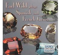 Earl Wild Plays Spanish and French Gems [IMPORT]