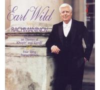 Earl Wild - Rachmaninov: Variations on Themes pf Chopin & Corelli, Four Song Transcriptions