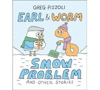 Earl & Worm #3: Snow Problem and Other Stories