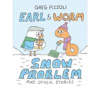 Earl & Worm #3: Snow Problem and Other Stories (Earl and Worm)
