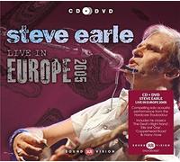 Earle, Steve - Live In Europe 2005