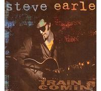 Earle, Steve - Train a Comin'