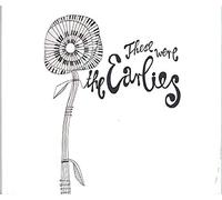 Earlies, the - These Were the Earlies