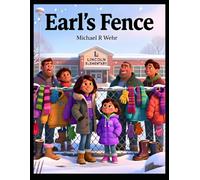 Earl's Fence: anonymous acts of kindness