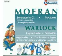 Early 20th-Century English Music: E J Moeran, Peter Warlock
