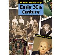 Early 20Th Century (When I Was Young)