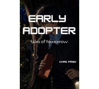 Early Adopter: Tales of Tomorrow