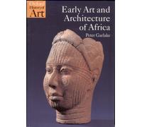 Early Art and Architecture of Africa