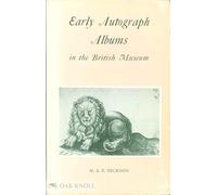 Early Autograph Albums in the British Museum