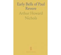 Early Bells of Paul Revere