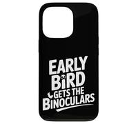 Early Bird Gets the Binoculars Funny Birding Case for iPhone 13 Pro