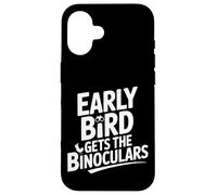 Early Bird Gets the Binoculars Funny Birding Case for iPhone 16