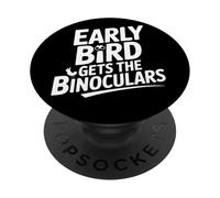 Early Bird Gets the Binoculars Funny Birding PopSockets Adhesive PopGrip