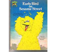 Early Bird on Sesame Street