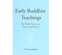 Early Buddhist Teachings
