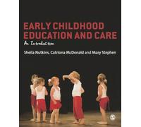 Early Childhood Education and Care: An Introduction